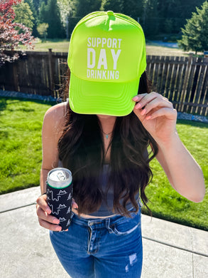 Support Day Drinking Trucker Hat